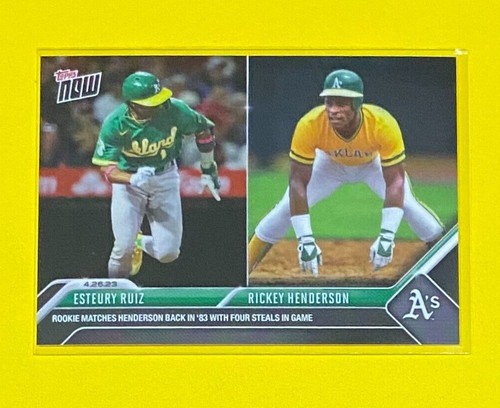 2023 Topps Now 192 Esteury Ruiz / Rickey Henderson