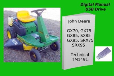 John Deere GX70 GX75 GX85 SX85 GX95 SRX75 SRX95 Riding Mower Manual See Desc.
