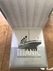 Titanic Remembered 1912-2012 Beau Riffenburgh Commemorative Edition BOXED