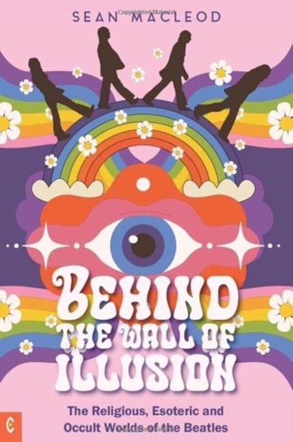 Behind the Wall of Illusion by Sean MacLeod (Paperback Book)