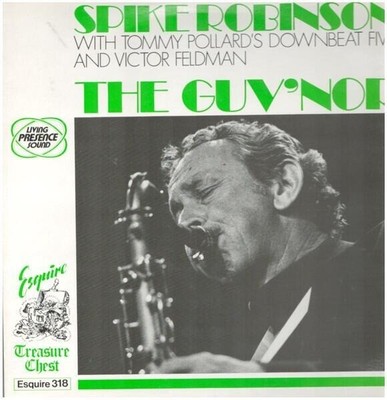 Spike Robinson The Guvnor NEAR MINT Esquire Vinyl LP
