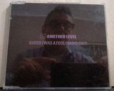 ANOTHER LEVEL-GUESS I WASS A FOOL radio edit 3,52 CD singolo slim case PROMO