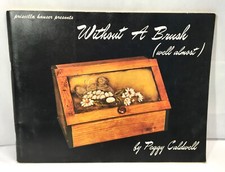 CRAFT BOOK Priscilla Hauser Without A Brush well almost Vintage