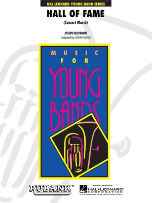 Joseph Olivadoti | Hall of Fame March | Young Concert Band | Partitur + Stimmen