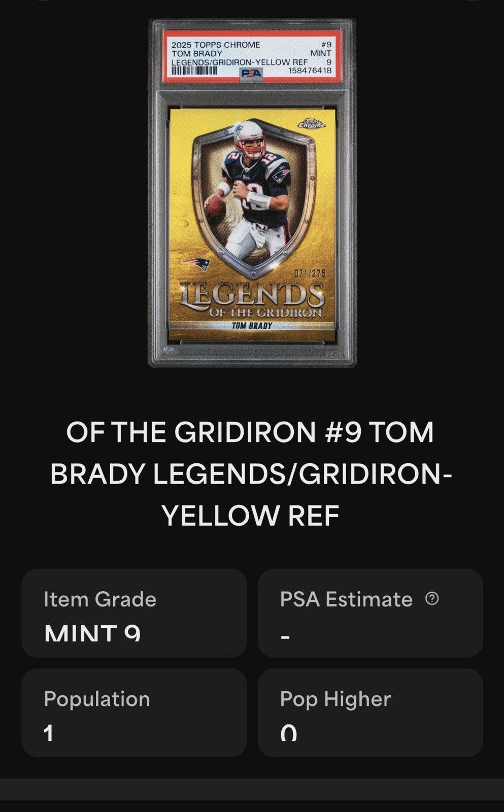 2025 Topps Chrome Legends of the Gridiron Tom Brady Yellow Refractor /275 Pop 1 view 6