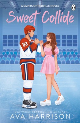 Sweet Collide | Ava Harrison | Englisch | Taschenbuch | Redville Saints | 416 S.