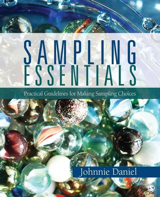 Sampling Essentials Practical Guidelines for Making Sampling Choices Daniel Buch