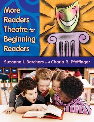 More Readers Theatre for Beginning Readers by Suzanne I. Barchers (English) Pape