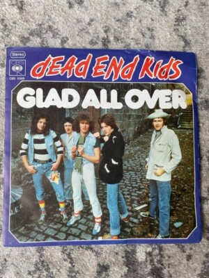 Single  7'' Dead End Kids - Glad all over