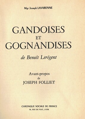 LEREGENT Benoit - Mgr LAVARENNE - GANDOISES ET GOGNANDISES - Nr. 16/300 - 1952