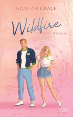 Wildfire | Hannah Grace | deutsch | Wildfire