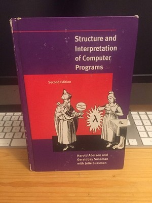 Structure and Interpretation of Computer Programs - 2nd Edition (MIT Electri...
