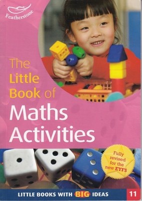 The Little Book of Maths Activities: Little Books with Big Ideas (Little Books):
