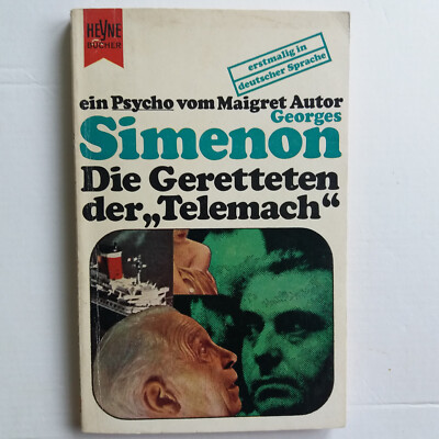 Die Geretteten der Telemach von Georges Simenon |= Die Überlebenden der Telemach