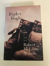 Ripley Bogle by Robert McLiam Wilson (1998, Hardcover) 1st Printing Like New