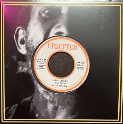 Blue Bells / Upsetters    Come Along Ltd 7'' Lee Perry NEU