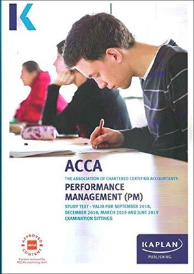 PERFORMANCE MANAGEMENT - Study Text (Acca Study Texts),Kaplan Pu