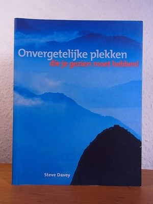 Onvergetelijke plekken die je gezien moet hebben! Davey, Steve:
