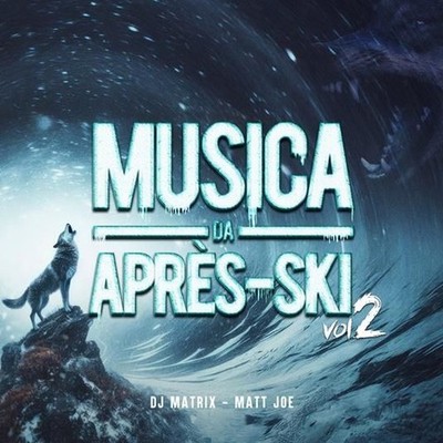 Audio Cd - Dj Matrix & Matt Joe - Musica Da Apres-Ski Vol.2 - Cd  - Danceonline 