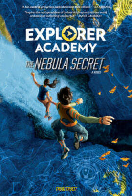 Explorer Academy: The Nebula Secret - Hardcover By Trueit, Trudi - GOOD
