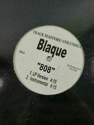 Blaque - 808 Promo 12'' Vinyl Trackmasters Columbia EX Cond Rare