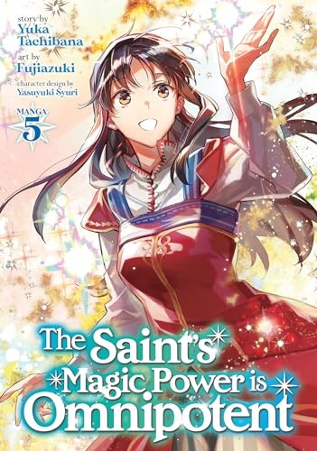 The Saint's Magic Power Is Omnipotent Manga