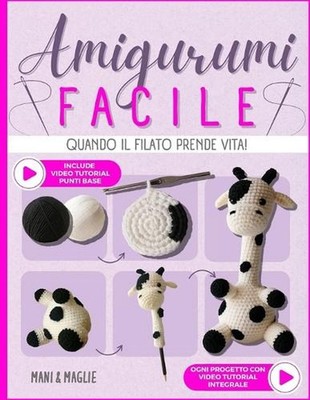 Amigurumi Facile: Quando il filato prende vita! L'arte di creare con le mani reg