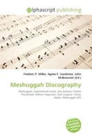 Frederic P. Miller (U. A.) | Meshuggah Discography | Taschenbuch | Englisch