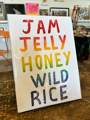COLEY BROWN: Jam Jelly Honey Wild Rice PHOTOGRAPHS Karma COLEY BROWN: Jam Jelly Honey Wild Rice PHOTOGRAPHS Karma