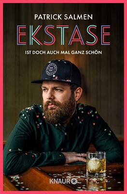 Ekstase - ist doch auch mal ganz schön | Buch | 9783426524657