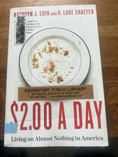 $2. 00 a Day : Living on Almost Nothing in America by H. L. Shaefer and K. Erin