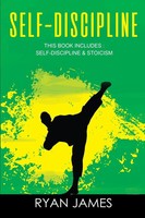 Ryan James | Self-Discipline | Taschenbuch | Englisch (2019) | Stoicism Series