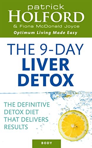 The 9-Day Liver Detox: The definitive detox diet that delivers results-Patrick - Image 6