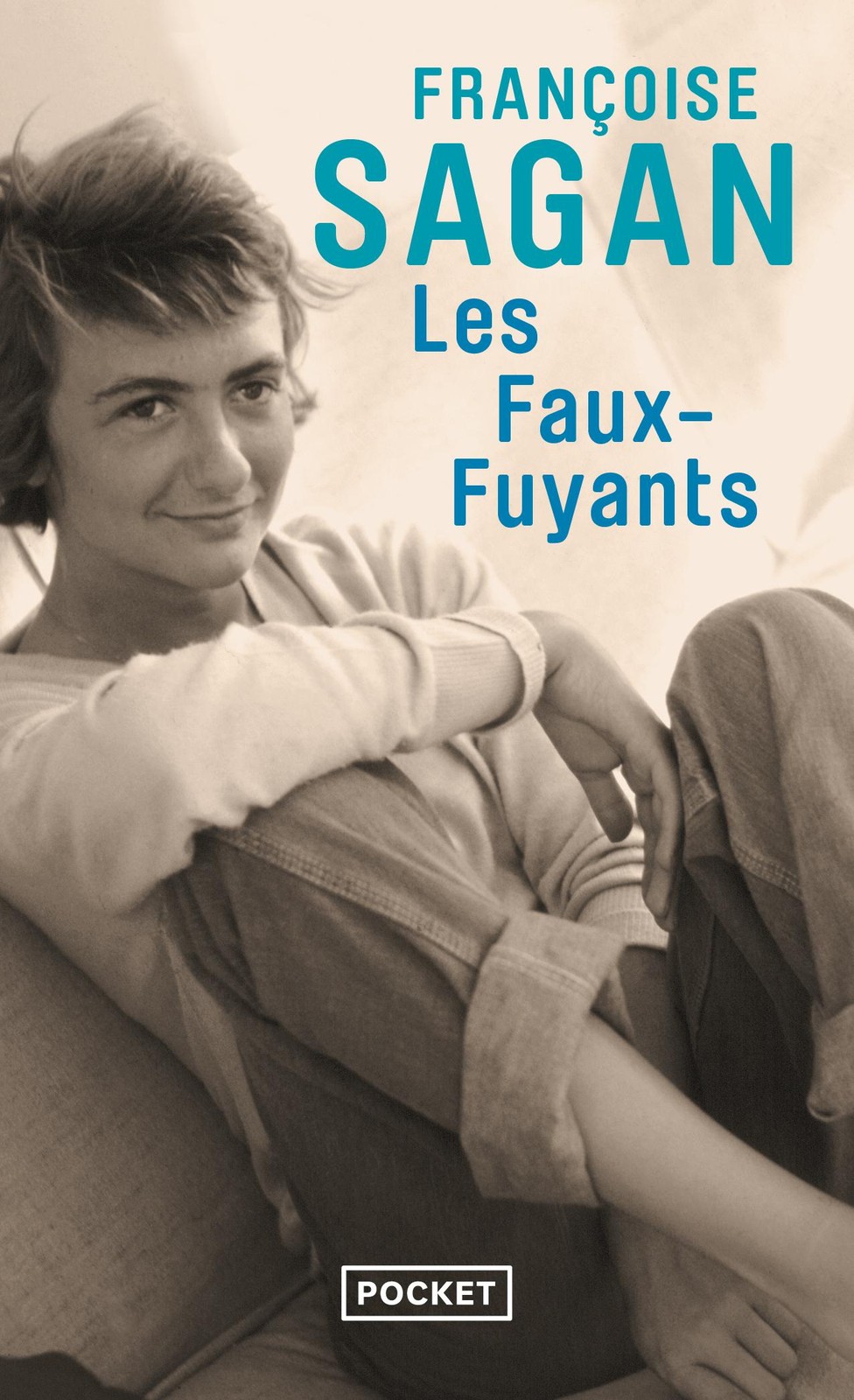 Les faux-fuyants Françoise Sagan