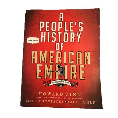 A People's History of American Empire (Henry Holt AND Co. 2008) paperback (ll)  