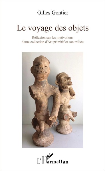 Gilles Gontier | Le Voyage Des Objets | Taschenbuch | FranzöSisch (2020)-image