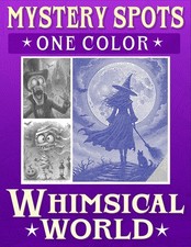 Mystery Spots One Color Coloring Book Whimsical World: A Creative Dot Art for Ad