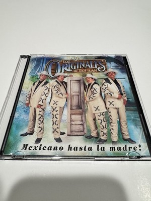 Mexicano Hasta La Madre by Los Originales De San Juan (CD, 1999)