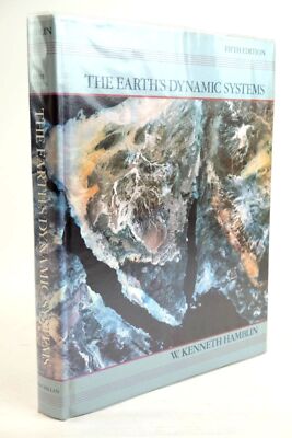 THE EARTH'S DYNAMIC SYSTEMS - Hamblin, W. Kenneth