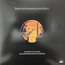 Dudu Lima Featuring João Bosco - O Ronco Da Cuíca  (12") (Mint (M))