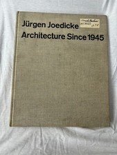 Architecture Since 1945 Sources and Directions by Jurgen Joedicke (1969-08-01)
