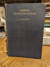 Newnes Television Manual by F J Camm - Illustrated Hardback - 5th Edition - 1942