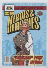 2024 Upper Deck AEW All Elite Wrestling Heroes and Heroines Timeless Toni Storm