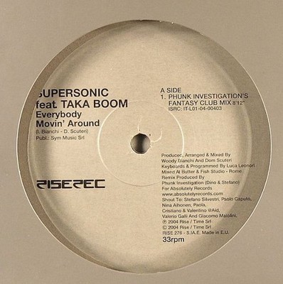 Supersonic Ft Taka Boom - Everybody Movin' Around - Italian 12''  Vinyl - 2005...