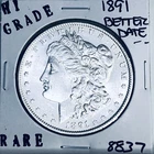 1891 MORGAN SILVER DOLLAR HI GRADE GENUINE U.S. MINT RARE COIN 8837
