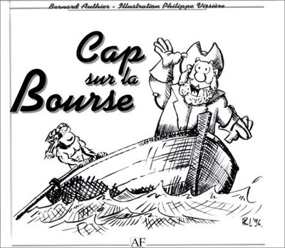 Cap sur la bourse - Authier, Bernard