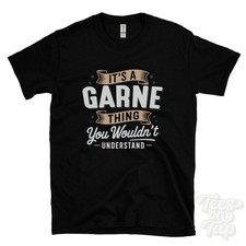 IT'S A GARNE THING YOU WOULDN'T UNDERSTAND T-SHIRT name surname family gift