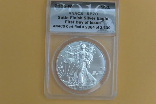 2016-W  Burnished Silver American Eagle - ANACS SP 70 First Day of Issue