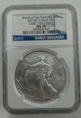2013 (S) Silver Eagle NGC MS 70  First Release Struck At San Francisco Mint