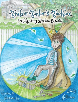 Tinker Tailor's Toolbox For Mending Broken Hearts Lindy Jelliman Taschenbuch